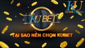 KU Web trang cá cược online chất lượng bậc nhất tại Việt Nam