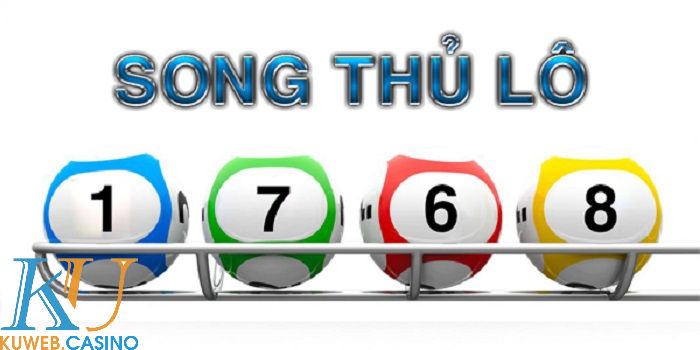 Song thủ lô là một trong những cách chơi lô đề an toàn và hiệu quả nhất 